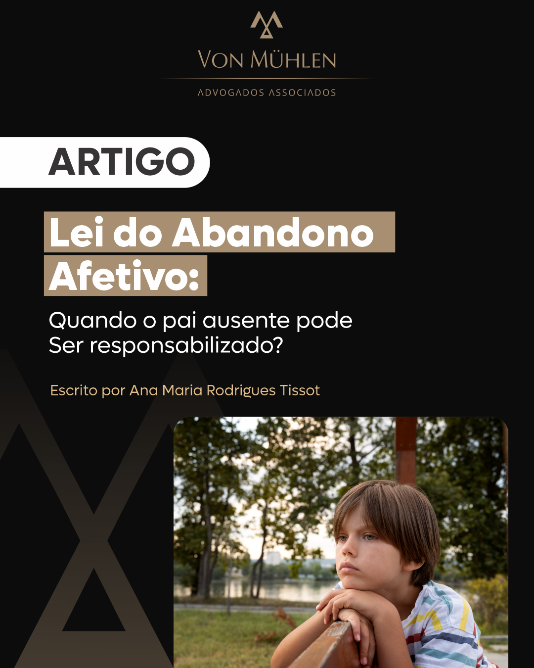 LEI DO ABANDONO AFETIVO: QUANDO O PAI AUSENTE PODE SER RESPONSABILIZADO?